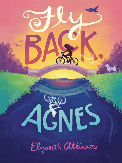 Title details for Fly Back, Agnes by Elizabeth Atkinson - Available